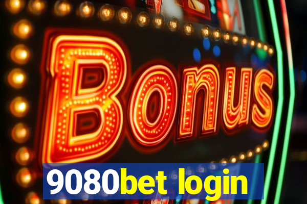 9080bet login